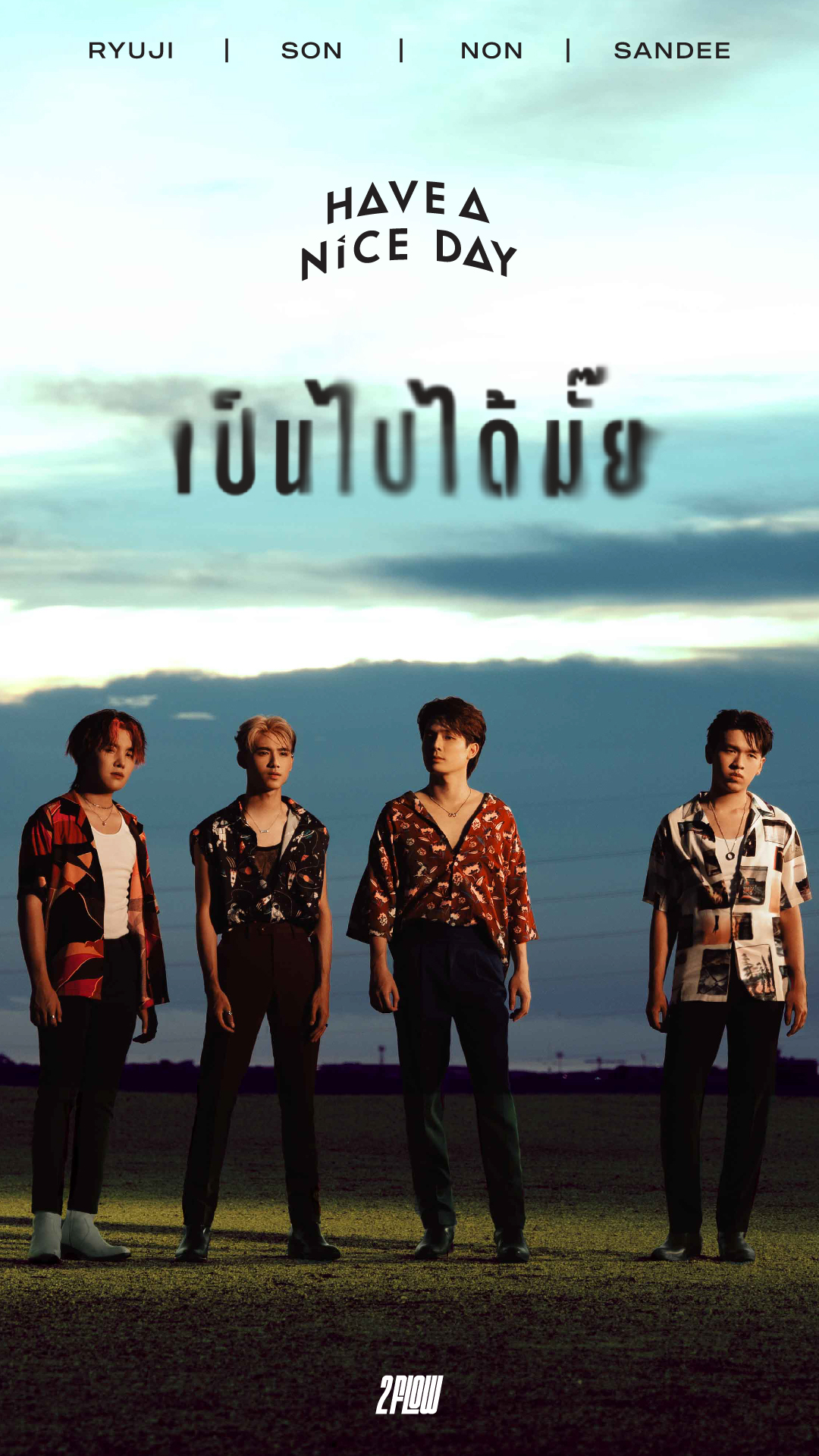 Have A Nice Day เป็นไปได้ไหม_MV POSTER_0