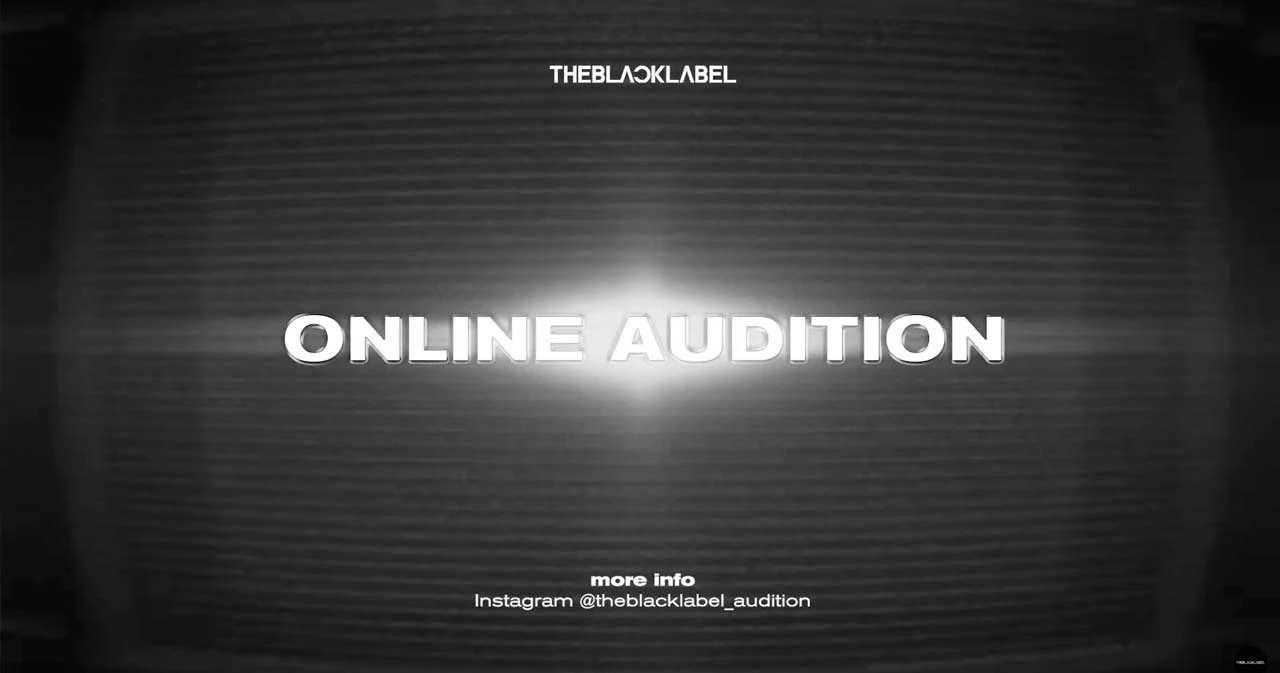 โอกาสของเด็กไทยมาแล้ว ‘THEBLACKLABEL’ เปิดออดิชันค้นสมาชิกเกิร์ลกรุ๊ปวงแรกของค่าย