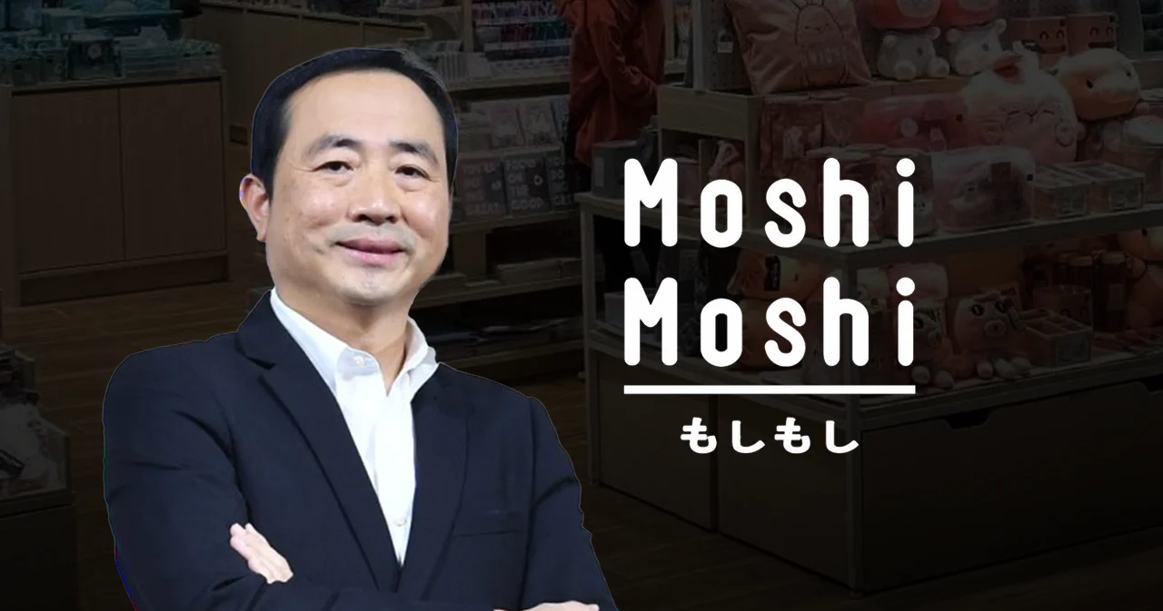 ‘สง่า บุญสงเคราะห์’ ปั้นร้านค้าในสำเพ็ง สู่ธุรกิจหมื่นล้าน Moshi Moshi