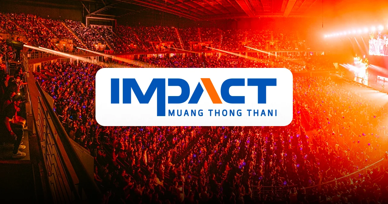 ดูคอนเสิร์ตอิมแพ็คบ่อยๆ ขอลองเป็นเจ้าของหุ้น IMPACT ดูบ้าง