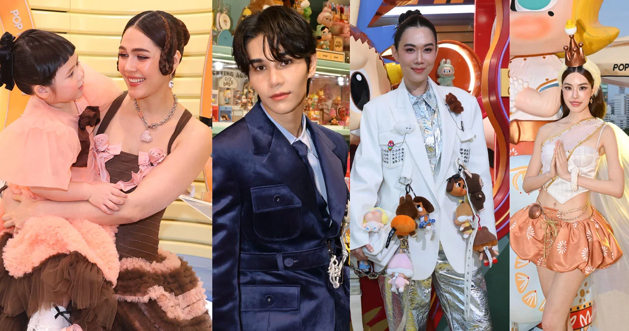 [ประมวลภาพ] น้องเกล-แม่ชม นำทัพดาราศิลปิน เปิดตัว POP MART : Global Landmark Store แห่งแรกในไทยริมแม่น้ำเจ้าพระยา